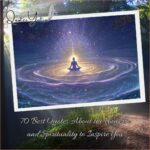 70 Best Quotes About the Universe and Spirituality to Inspire You