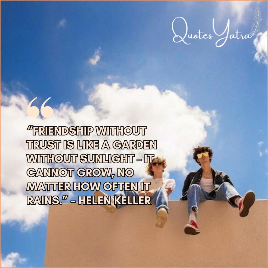 Best Friendship Quotes about Trust and Understanding
