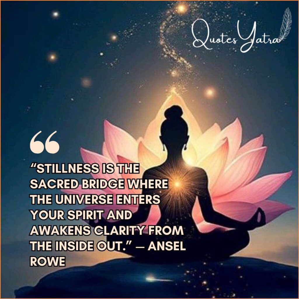 Cosmic Energy Quotes for Soul Stillness and Spiritual Awakening