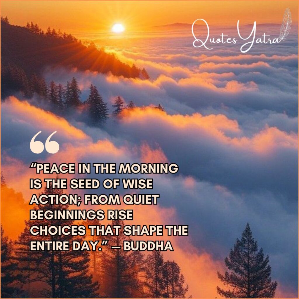 Deep Meaning Morning Thoughts for Peaceful Direction