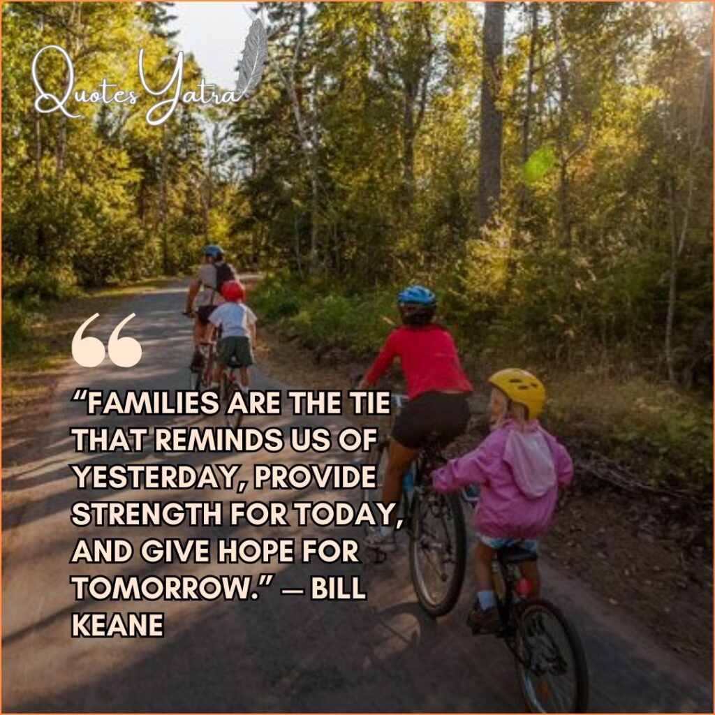 Famous Family Quotes About Strength, Roots & Legacy