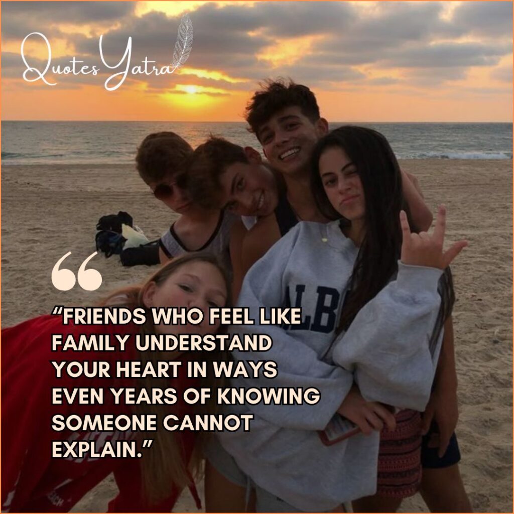 Friends Like Family Quotes