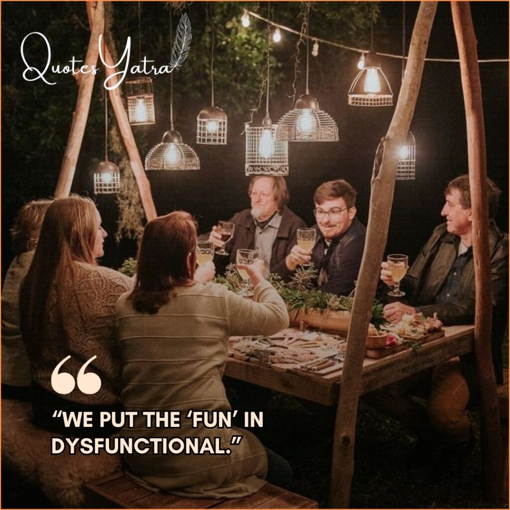 Funny & Chaotic Family Quotes for Real-Life Moments