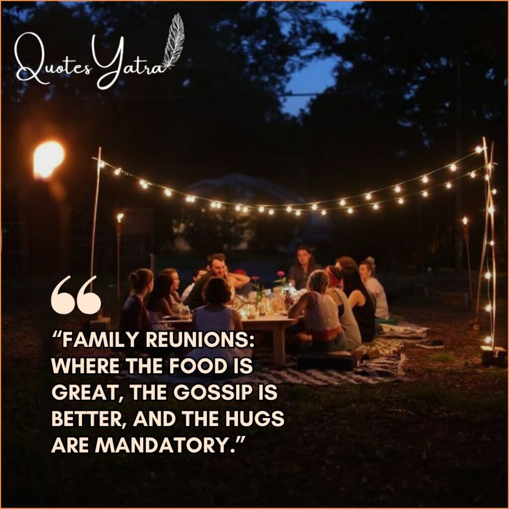 Funny Family Reunion Quotes
