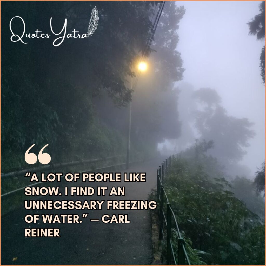Sayings to Bring Laughter to Cold Days