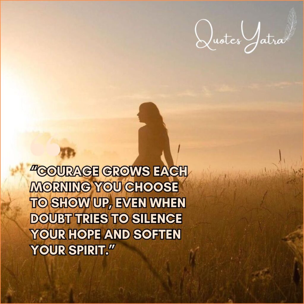 Good Morning Encouragement for Courage and Forward Steps