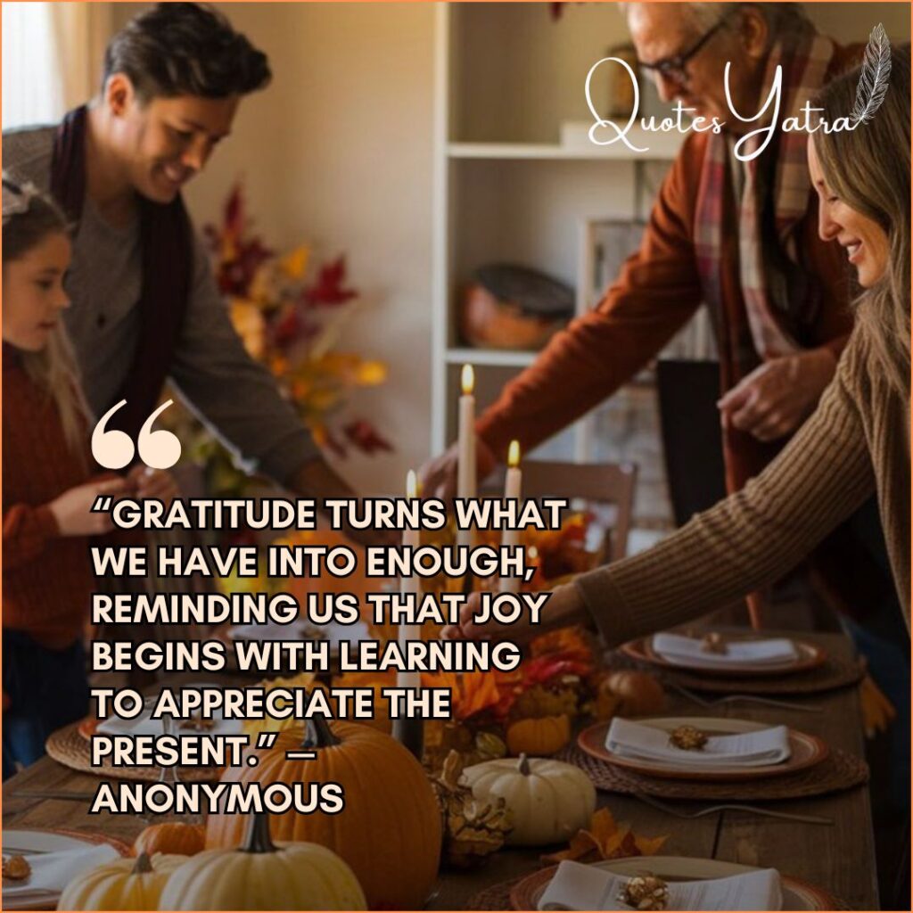 Gratitude Quotes That Grounds You in the Present Moment