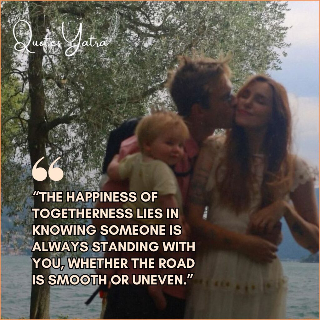 Happiness of Family Quotes on Love, Unity, and Togetherness