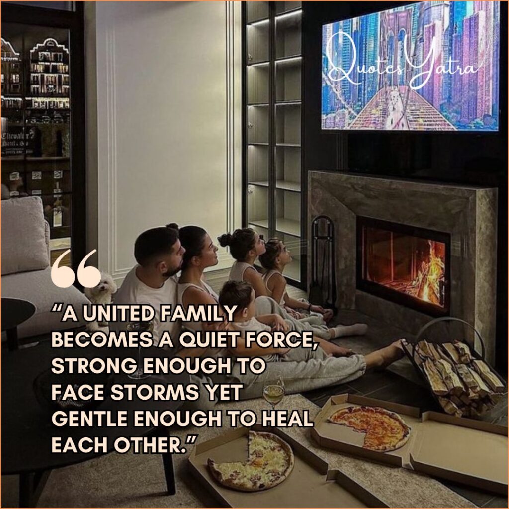 Heartfelt Our Family Quotes on Unity & Support