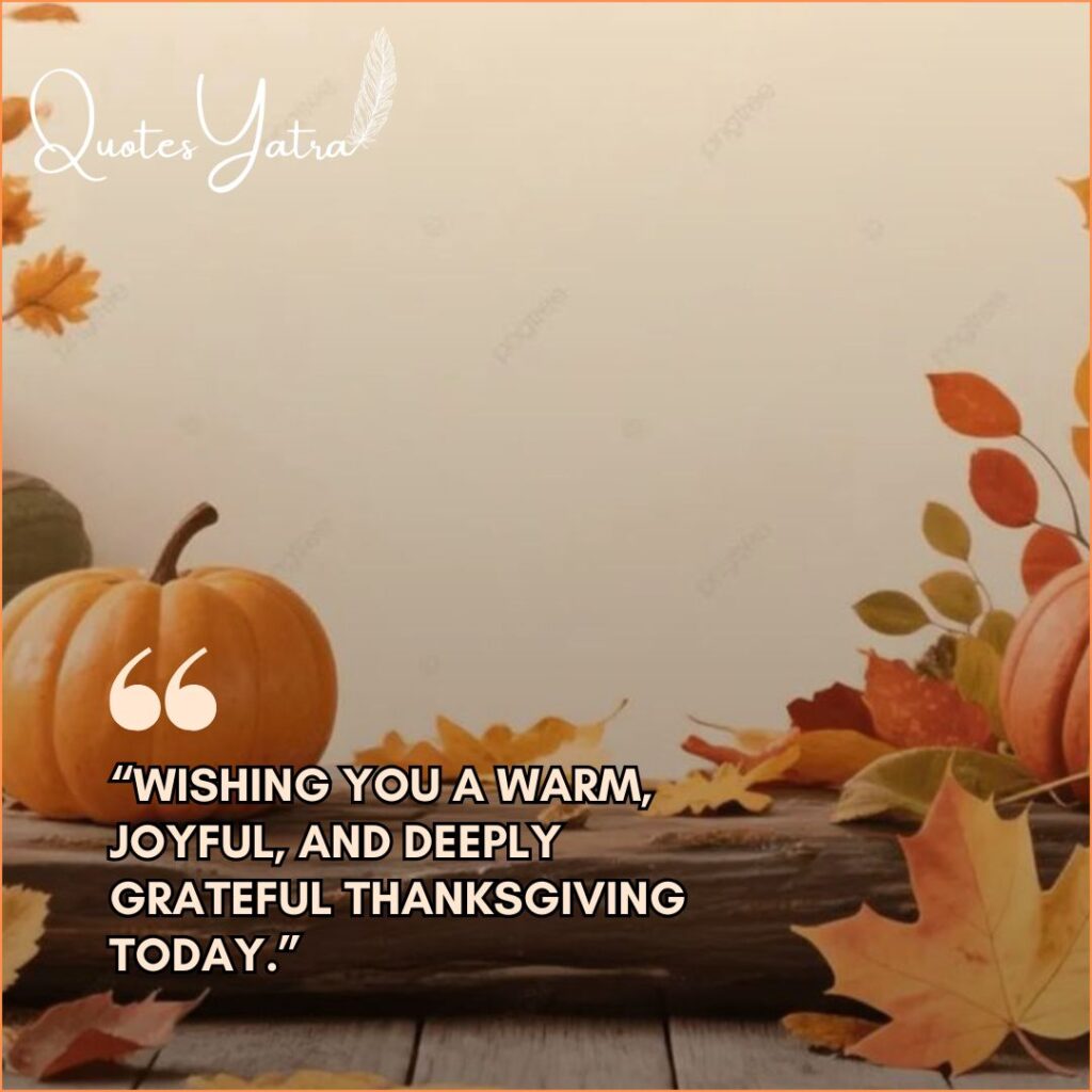 Heartfelt Thanksgiving Wishes & Gratitude Messages