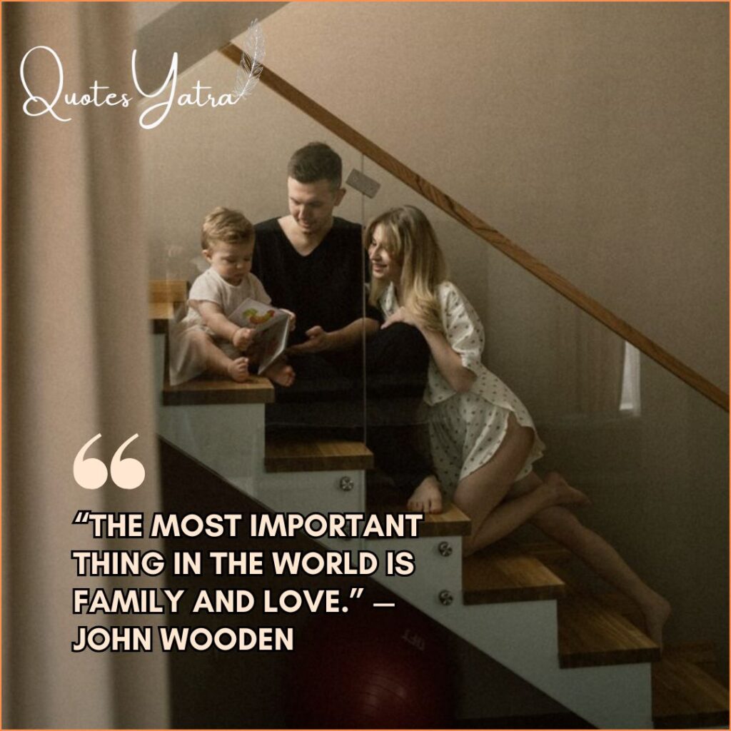 Heartwarming Family Love Quotes