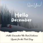 Hello December! The Best Welcome Quotes for the First Day