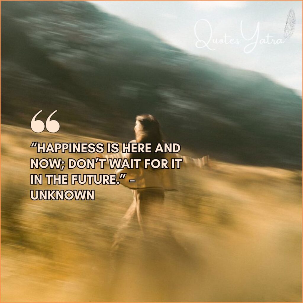 Inspirational Quotes for Living in the Present