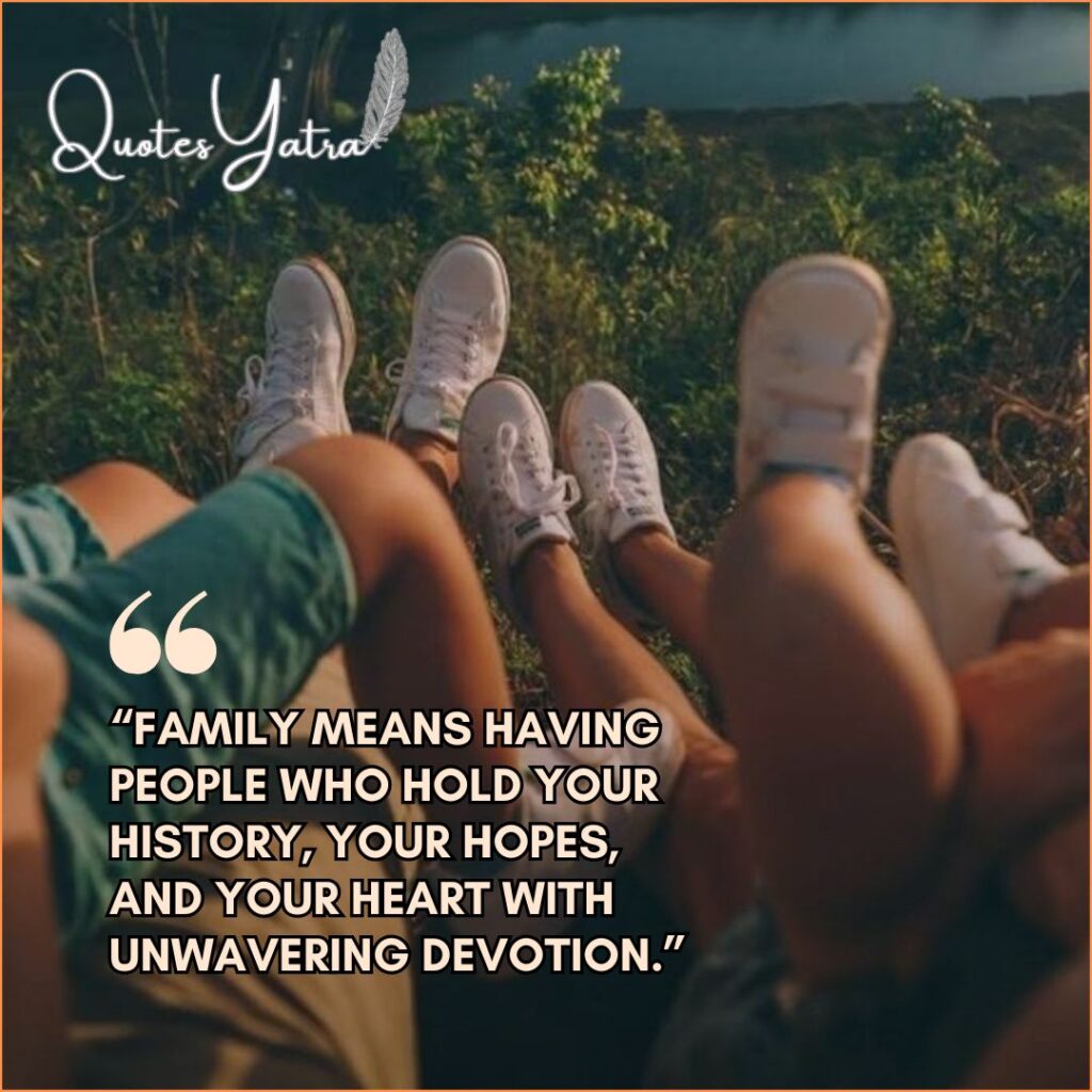 Inspiring Quotes About What Family Means