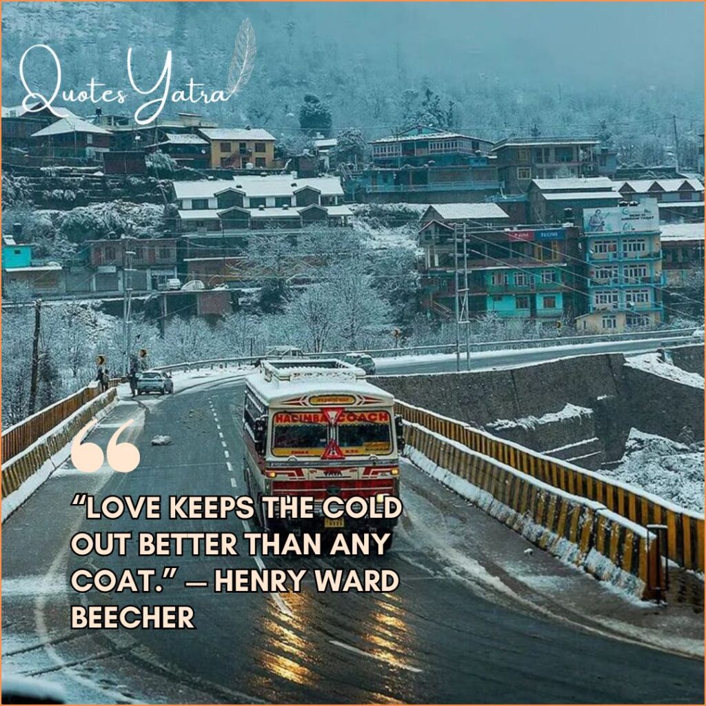 Quotes for Heartwarming Cold-Season Moments