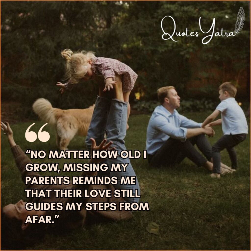 Missing Parents Sayings: When You Long for Their Presence