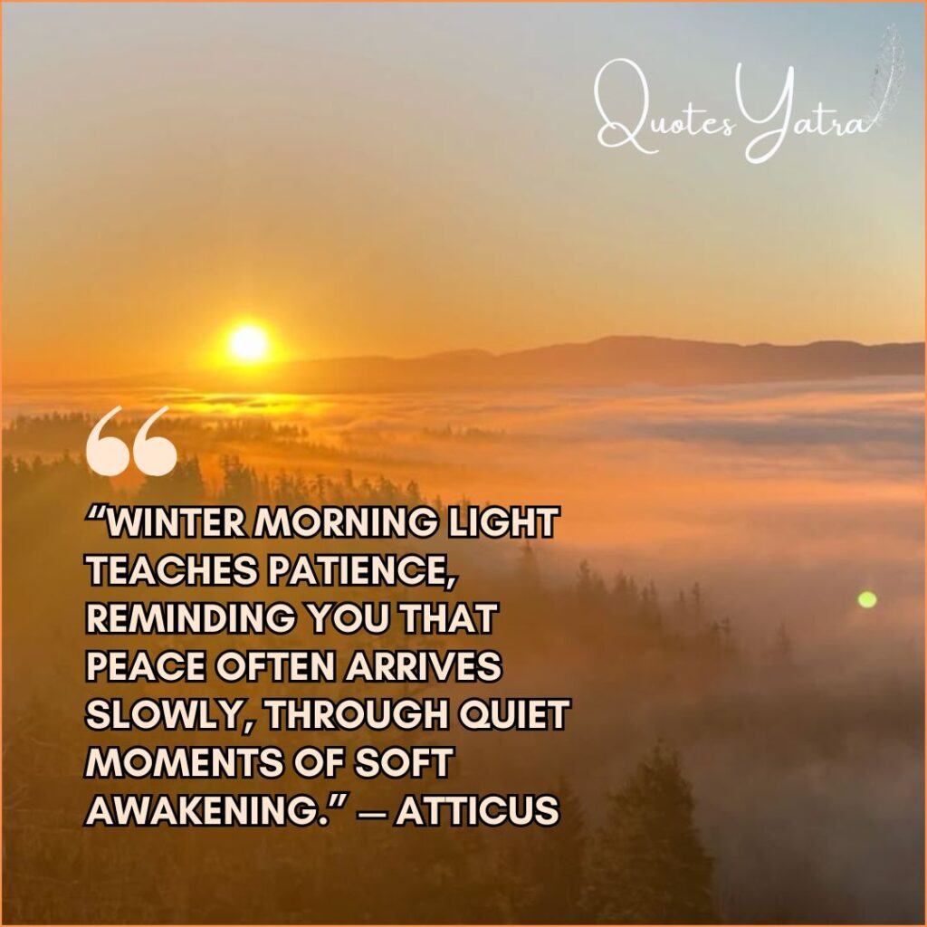 Morning Winter Quotes on Peaceful Beginnings
