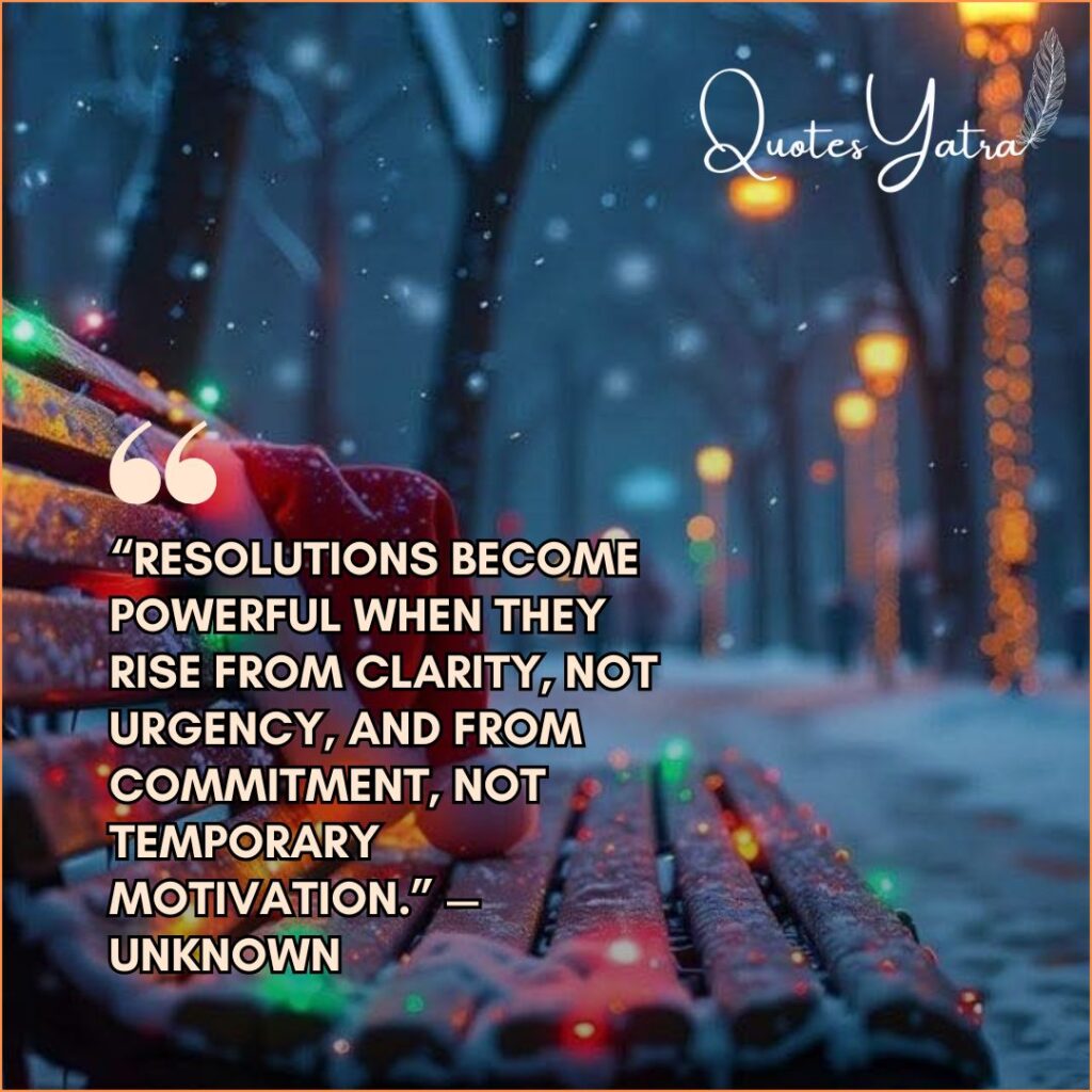 Resolution Quotes That Actually Inspire