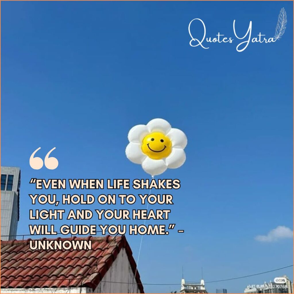 Positivity Through Tough Times – Happiness and Positivity Quotes