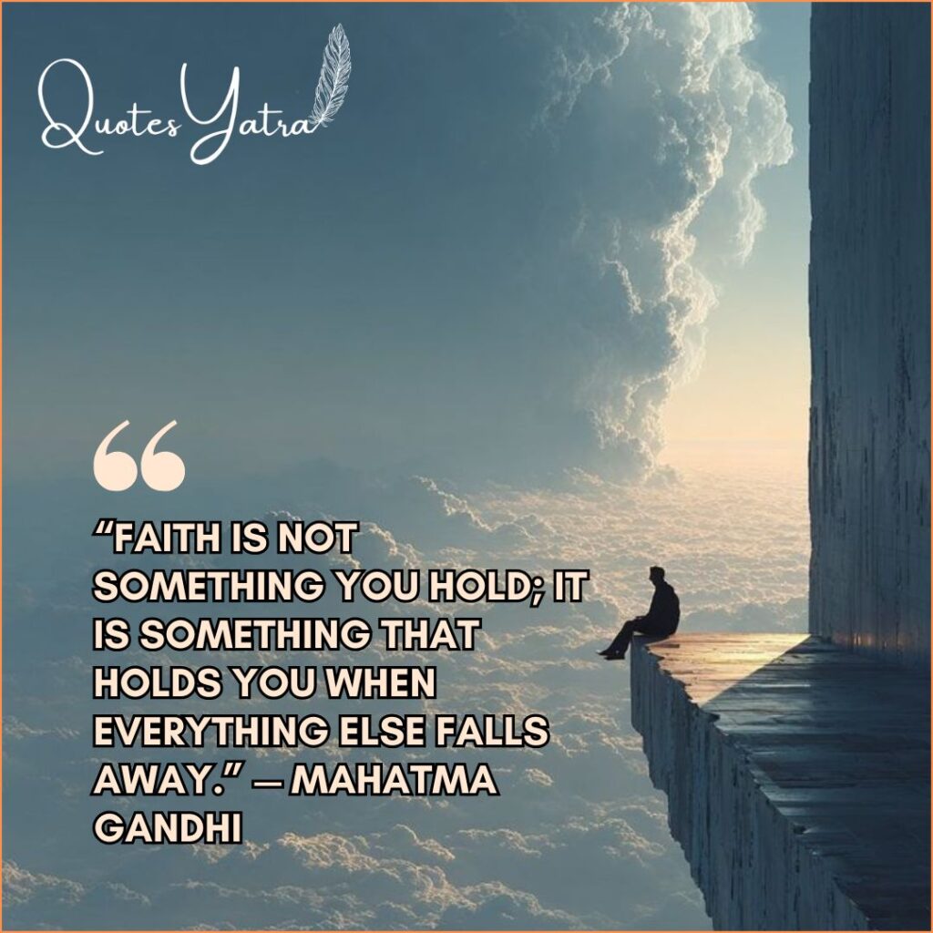 Quotes About Faith, Hope, and Higher Strength