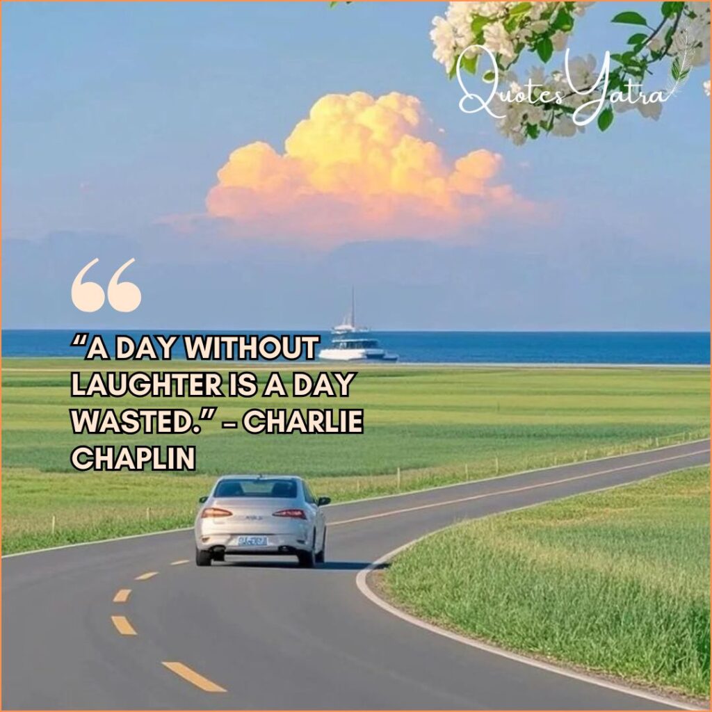 Quotes About Smiles, Fun, and Joyful Moments