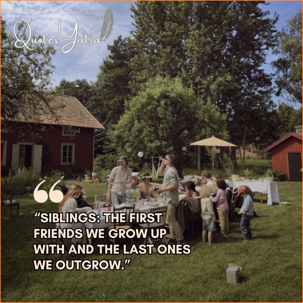 Quotes for Sibling Moments in Family Photos