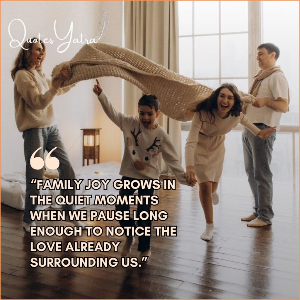 Quotes on Everyday Joy With Family