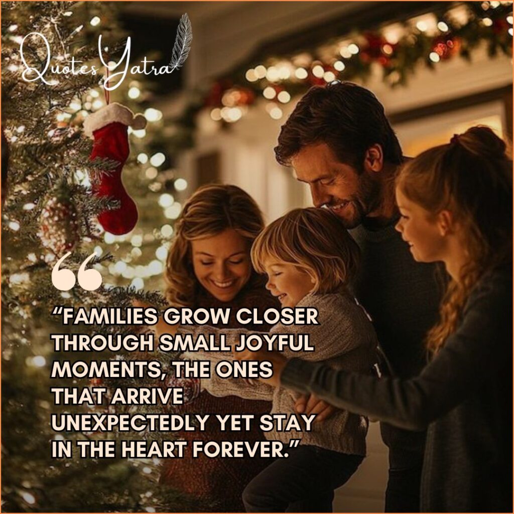 Quotes on Joyful Moments That Bring Families Closer