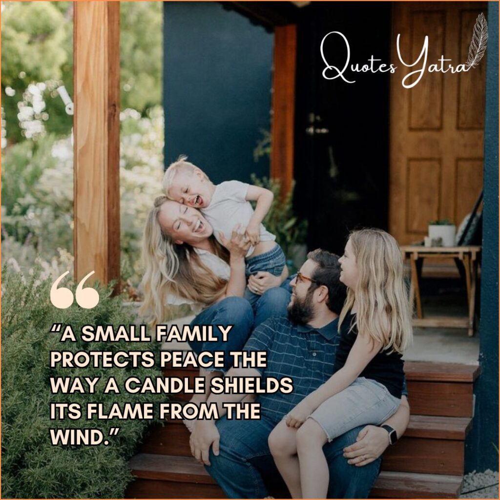 Small Family Quotes About Peaceful Living
