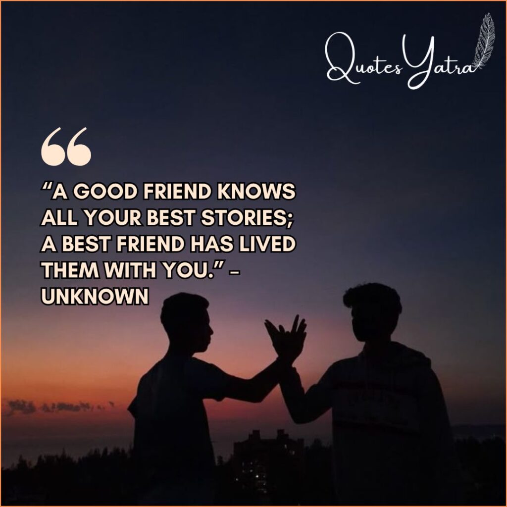 Timeless Best Friend Quotes about Memories