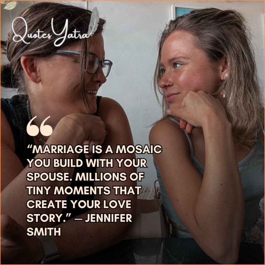 A mother and adult daughter sitting at a table, looking at each other and smiling. Text quote: Jennifer Smith on marriage being a mosaic.