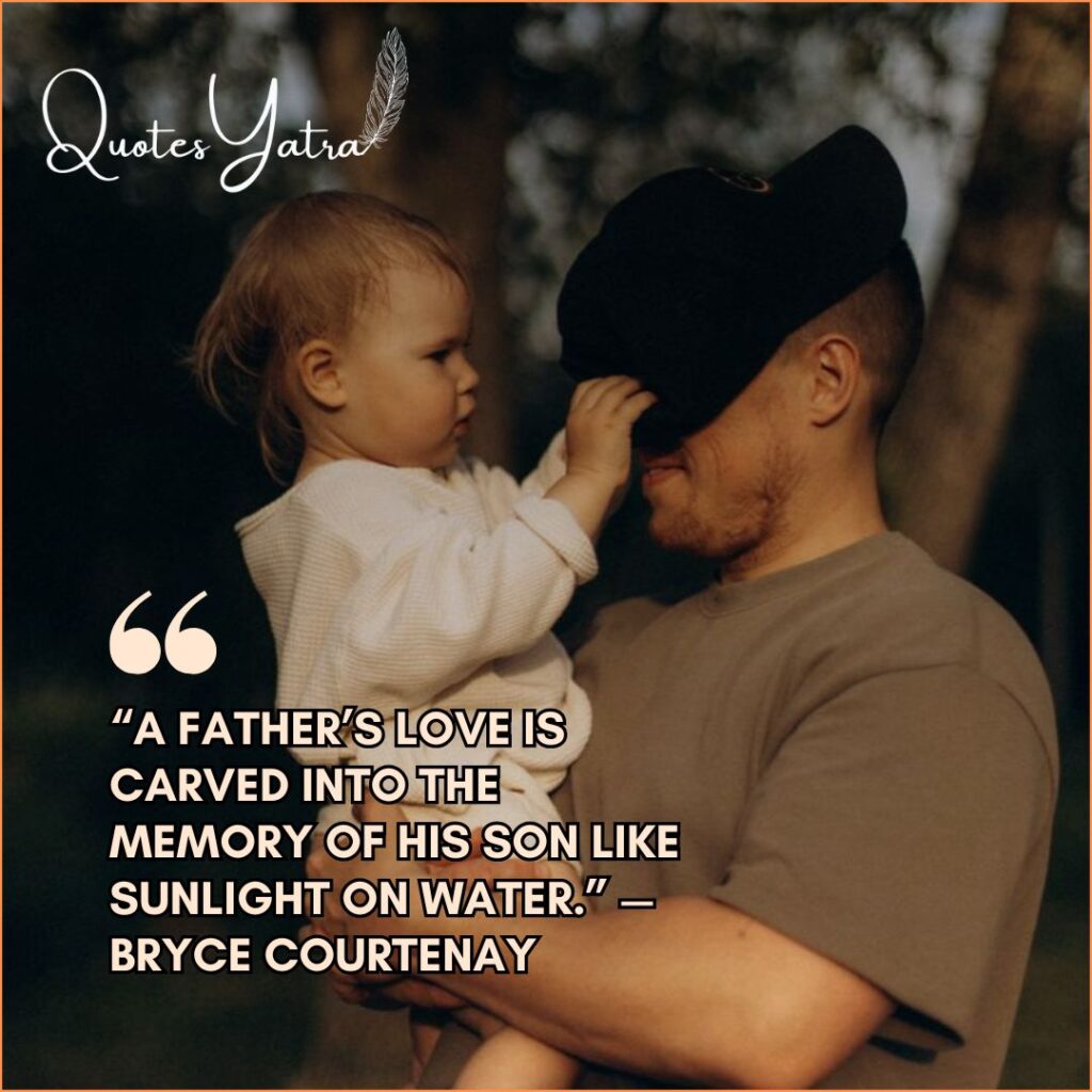 Deep & Emotional Father-to-Son Quotes