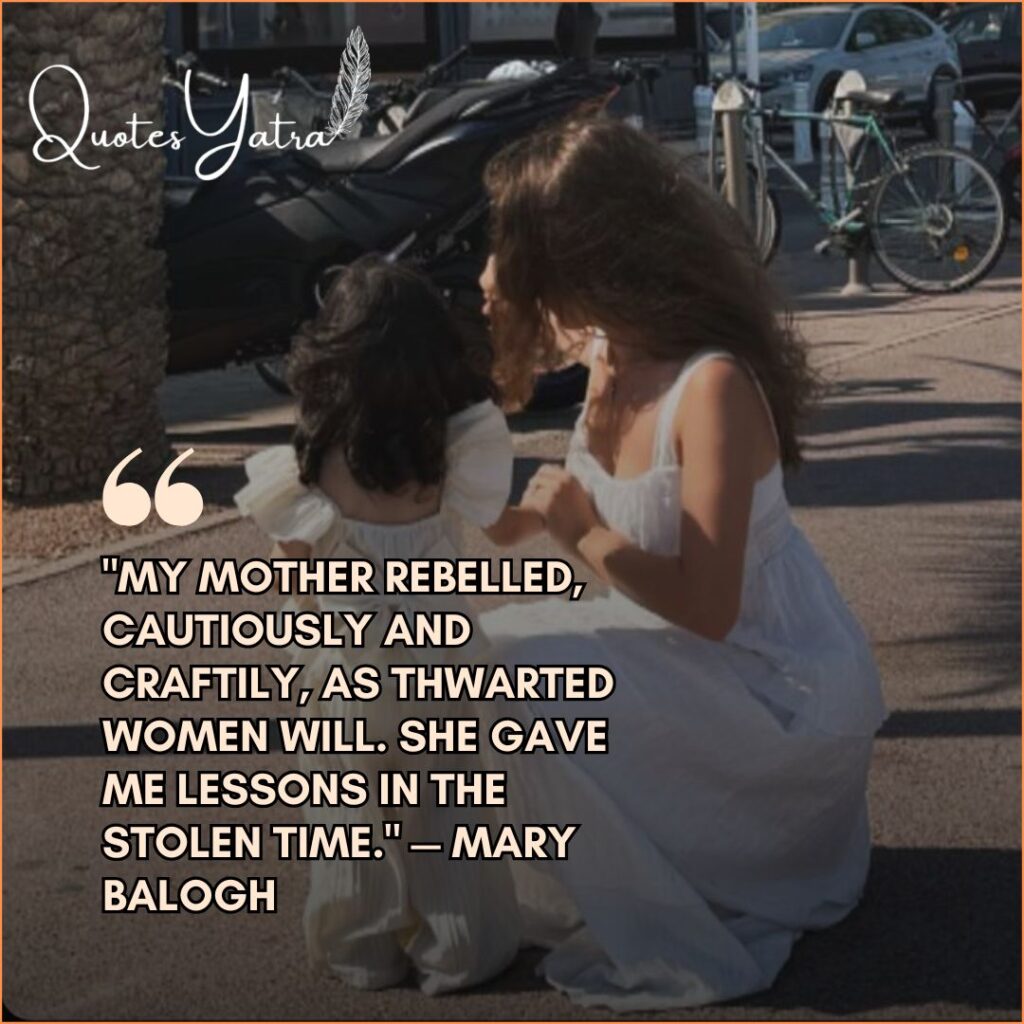Famous Literary Mother-Daughter Quotes