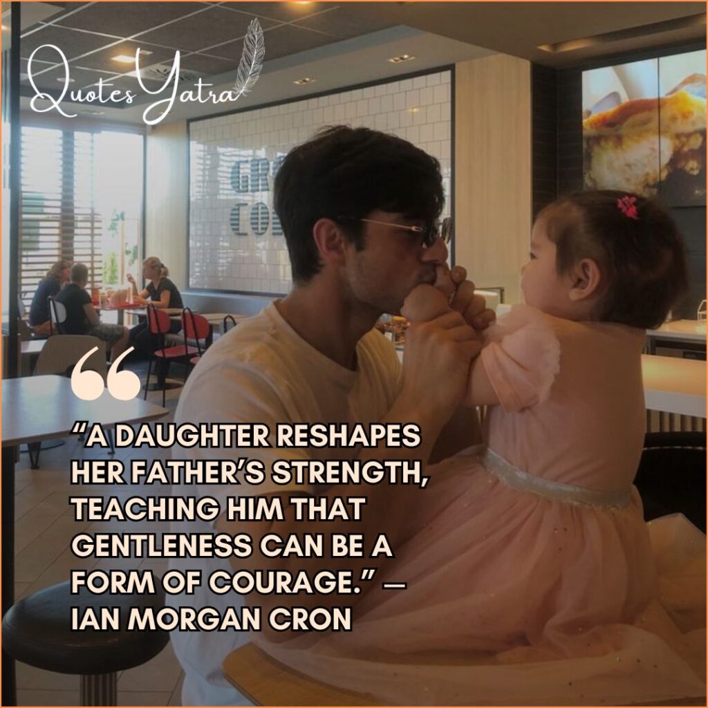Father & Daughter Quotes: The Protector and the Princess