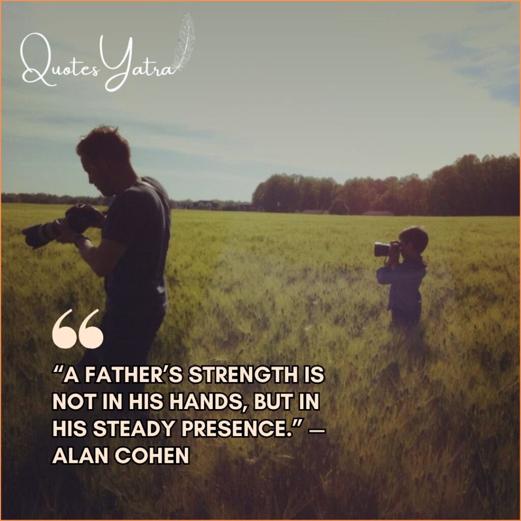Dad and Son Sayings About Strength & Guidance