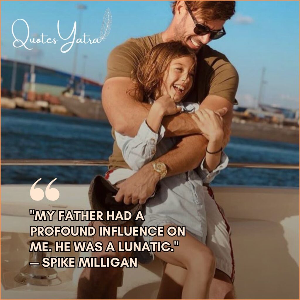 Funny Dad Quotes From Daughter About Growing Up