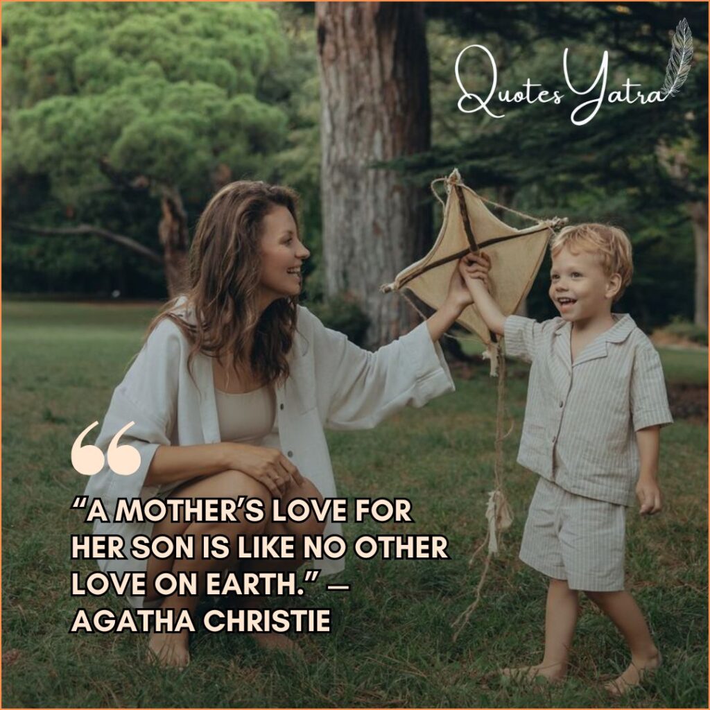 Heartfelt Mother-to-Son Love Quotes