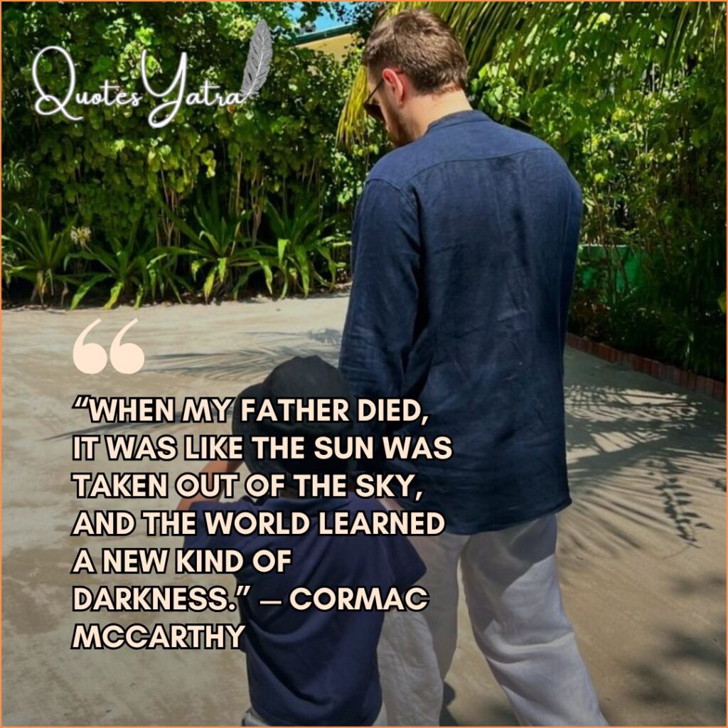 In Memory Missing a Father (From a Son)
