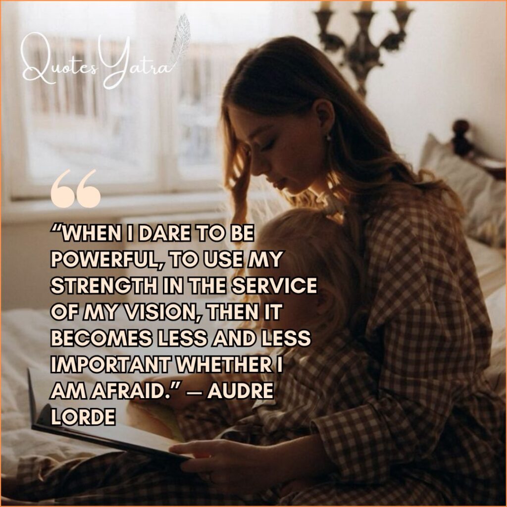 A mother reading a book to a young child in a cozy, dimly lit room. Text quote: Audre Lorde on using strength and overcoming fear.