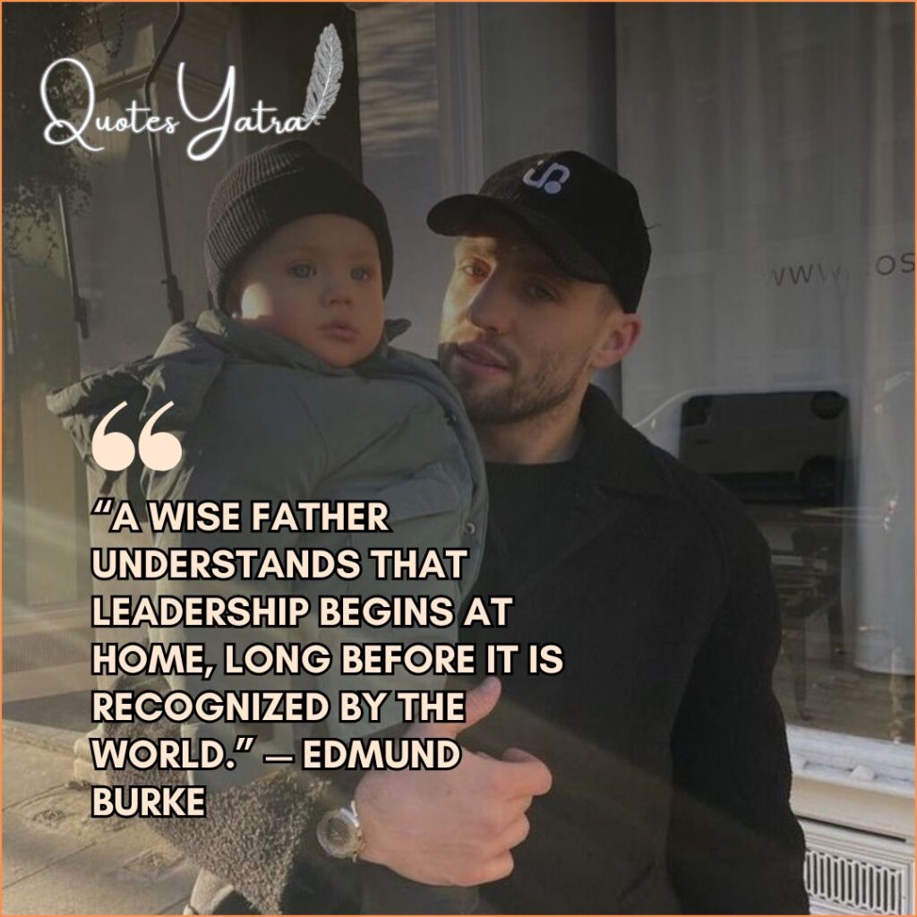 Literary & Timeless Wisdom Quotes on Fatherhood and Sons