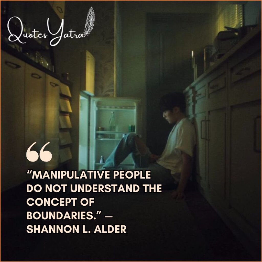 Manipulative & Emotionally Draining Relatives Quotes