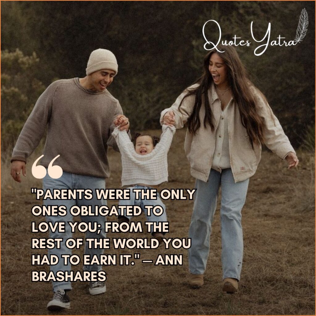 More Rare Love Quotes for Parents (By Famous Authors)