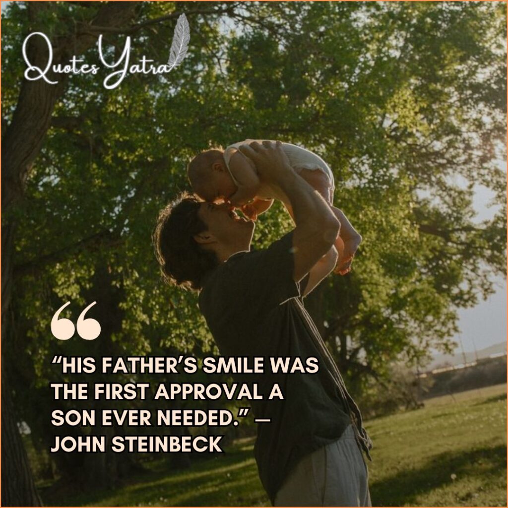 Papa’s Pride: Quotes Showing Deep Fatherly Love