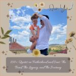 159+ Quotes on Fatherhood and Sons: The Bond, The Legacy, and The Journey
