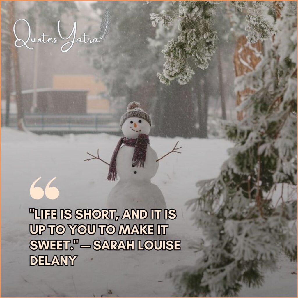 Snowman in a pine forest for Short January Quotes on Happiness and Gratitude by Sarah Louise Delany.