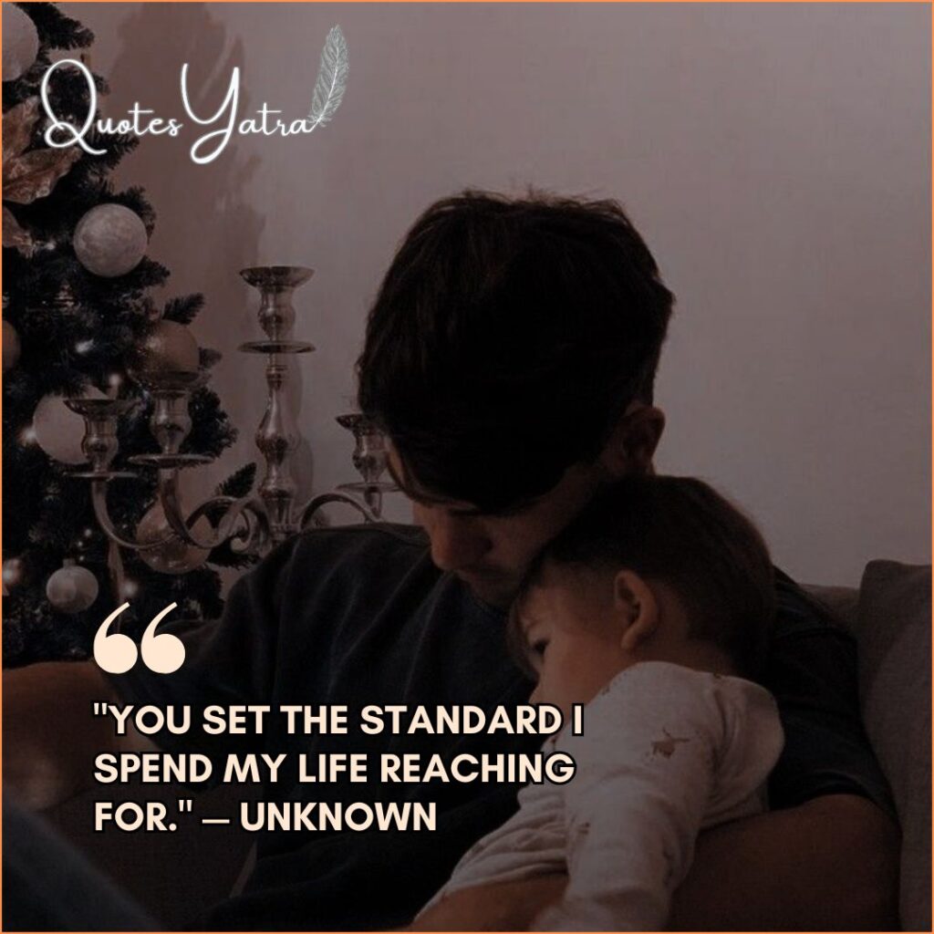 Short & Strong Dad Quotes for Instagram & Texts