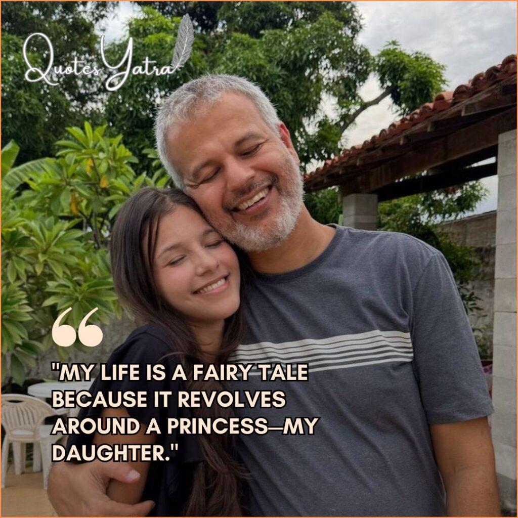Short & Sweet Dad Sayings for Daughter