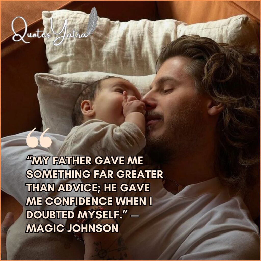 Son to Father Quotes of Appreciation and Gratitude