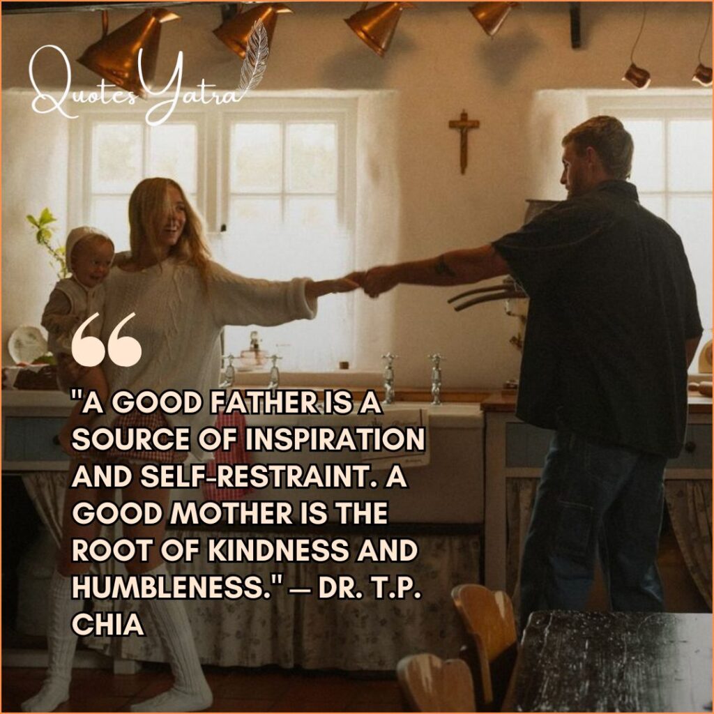 The Beautiful Balance: Quotes About Mothers and Fathers in Their Complementary Roles