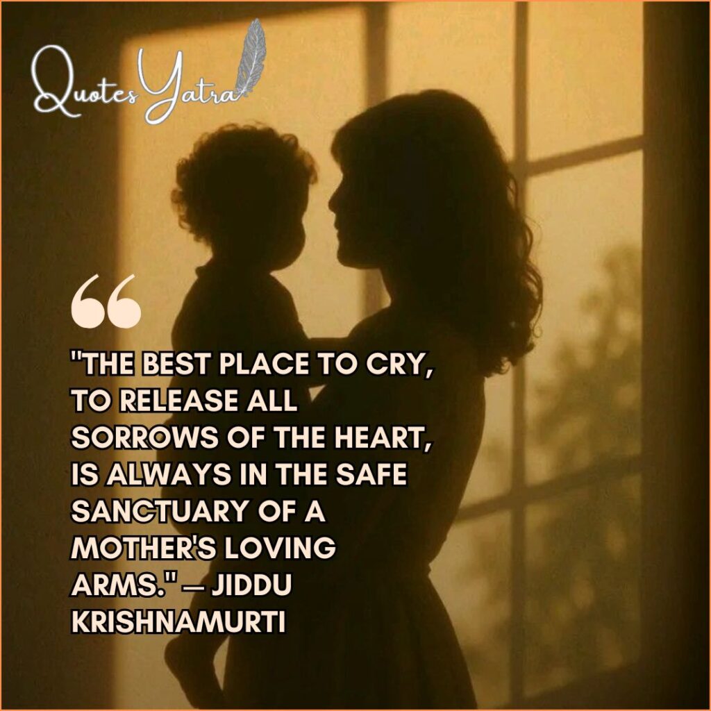 A silhouette of a mother holding her child near a warm window light, highlighting Quotes About Motherhood and Love regarding the safe sanctuary of a mother's arms by Jiddu Krishnamurti.